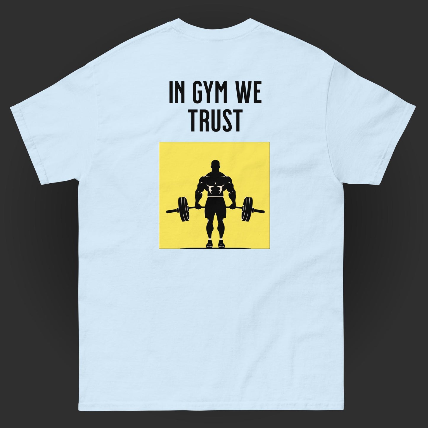 BBLVD - In Gym We Trust T-Shirt